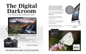 The Digital Darkroom: The Definitive Guide to Photo Editing by James Abbott